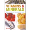 Vitamins And Mineral Handbook by Sara Rose