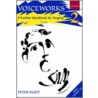 Voiceworks 2 (book + Doub Cd) door James G. Hunt
