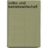 Volks- und Betriebswirtschaft door Helmut Stein