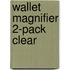 Wallet Magnifier 2-Pack Clear