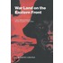 War Land on the Eastern Front