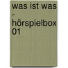 Was ist was - Hörspielbox 01 by Unknown