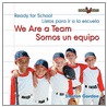 We Are a Team/Somos Un Equipo door Sharon Gordon