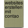 Websites erstellen mit Contao by Peter Müller
