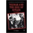 Weimar And The Rise Of Hitler