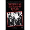 Weimar And The Rise Of Hitler door Anthony Nicholls
