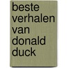 Beste verhalen van Donald Duck door Onbekend