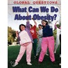 What Can We Do About Obesity? door Colin Hynson