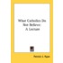 What Catholics Do Not Believe