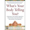 What's Your Body Telling You? door Steve Sisgold