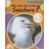 Who Eats Who on the Seashore? door Moira Butterfield