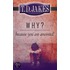 Why? Because You're Anointed!