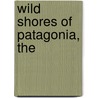Wild Shores of Patagonia, the door Jasmine Rossi