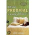 Will Your Prodigal Come Home?