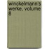Winckelmann's Werke, Volume 8