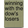 Winning with the Dow's Losers by Charles B. Carlson