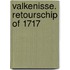 Valkenisse. Retourschip of 1717