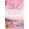 Wo das Meer den Himmel umarmt door Luanne Rice