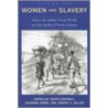 Women and Slavery, Volume One door Suzanne Miers