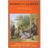 Women and Slavery, Volume Two