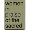 Women in Praise of the Sacred door Jane Hirshfield