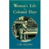 Women's Life In Colonial Days