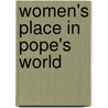 Women's Place In Pope's World door Valerie Rumbold