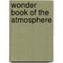 Wonder Book of the Atmosphere