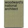 Woodward's National Architect door Onbekend
