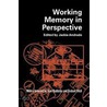 Working Memory in Perspective door Jackie Andrade