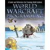 World Of Warcraft Programming door Rick Roe