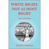 Write Right, Not Almost Right by Joseph Lamagna