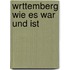 Wrttemberg Wie Es War Und Ist
