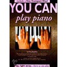 You Can Play Piano! [with Cd] door Music Sales Corporation