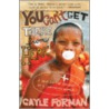 You Can't Get There from Here by Gayle Forman