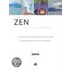 Zen. Su Historia y Ensenanzas