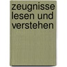 Zeugnisse lesen und verstehen door Heinz-Günther Dachrodt