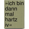 »ich Bin Dann Mal Hartz Iv« by Brigitte Vallenthin