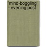 'Mind-boggling' - Evening Post door Max Goldt