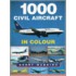 1,000 Civil Aircraft In Colour