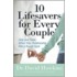 10 Lifesavers for Every Couple