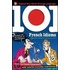 101 French Idioms [with Cdrom]