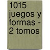 1015 Juegos y Formas - 2 Tomos door Gerard Lasierra