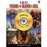 120 Visions Of Heaven And Hell door Alan Weller