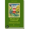 2000 Jahre Jagd in Österreich door Johann Nussbaumer