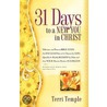 31 Days to a New You in Christ by Terri Temple