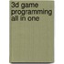 3d Game Programming All In One