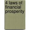 4 Laws Of Financial Prosperity by Charles Coonradt
