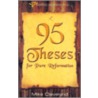 95 Theses for Pure Reformation door Mike Cleveland