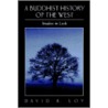 A Buddhist History of the West door David R. Loy